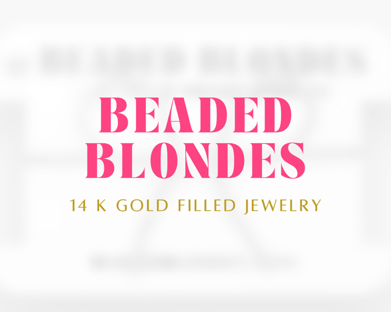 Beaded Blondes